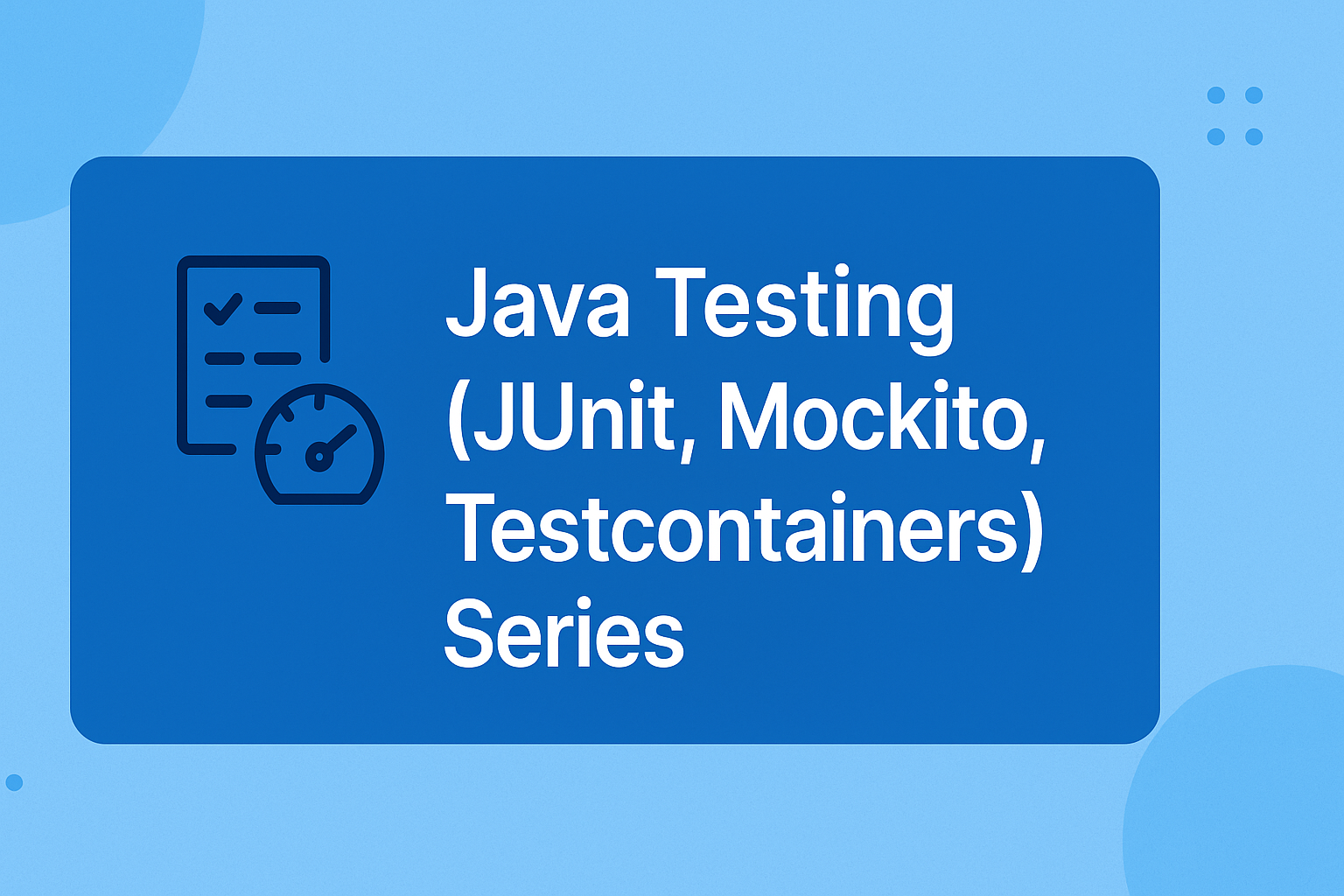 Java Testing Junit Mockito Testcontainers cover
